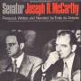Joseph Mccarthy - Senator Joseph R. Mccarthy
