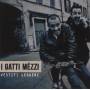 I Gatti Mezzi - Vestiti Leggeri