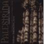 Stephen Darlington / Choir Christ Church Cathedral - Palestrina Masses And Motets