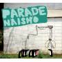 Naisho - Parade
