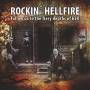 Rockin Hellfire - Follow Us To The Fiery Depths Of Hell