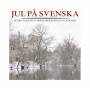 Wadenius / Lundgren / Andersen - Jul Pa Svenska