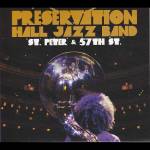 Preservation Hall Jazz Band - ST.PETER & 57TH ST.