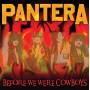 Pantera - Before We Were Cowboys