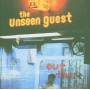 The Unseen Guest - Out there