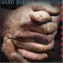 Hard Rubber Orchestra - Rub Harder