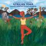 Putumayo Presents / Various - African Yoga