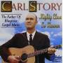 Carl Story - Mighty Close To Heaven