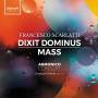 Christopher Monks / Armonico Consort - Dixit Dominus/Messe