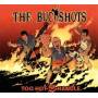 The Buckshots - Too Hot 2 Handle