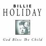 Billie Holiday - God Bless The Child