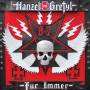 Hanzel Und Gretyl - Fur Immer