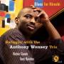 Anthony Wonsey - Blues For Hiroshi