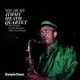 Jimmy Heath Quartet - You Or Me-T Purrone,K Kitaga