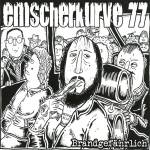 Emscherkurve 77 - Brandgefhrlich