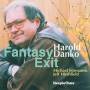 Harold Danko - Fantasy Exit