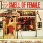 Cramps - Smell Of Female
