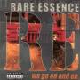 Rare Essence - We Go On & On