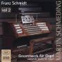 Martin Schmeding - Orgelwerke Vol.2