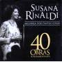 Susana Rinaldi - 40 Obras Fundamentales