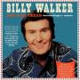 Billy Walker - The Tall Texan - Selected Singles 1949-62