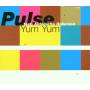 Pulse Feat. Antoinette Roberson - Yum Yum (Gimme Some)