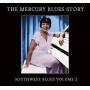 Various / The Mercury Blues Story - Southwest Blues Vol.2