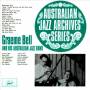 Graeme Bell - Graeme Bell & His Australian Jazz Band