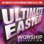 Ultimate Easter Worship / Various - Ultimate Easter Worship / Various
