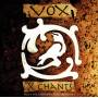 Vox - X-Chants