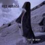 Rez Abbasi - OUT OF BODY