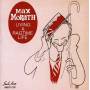 Max Morath - Living A Ragtime Life