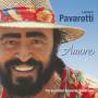 Luciano Pavarotti - Amore-The Essential Romantic Collection