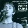 Denny Laine - Spreading My Wings/Ultim.Coll.