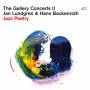 Jan Lundgren / Hans Backenroth - The Gallery Concerts II-Jazz Poetry (Digipak)
