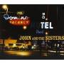 John & The Sisters - Crazy Burning Cosmic Blue