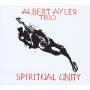 Albert Trio Ayler - Spiritual Unity