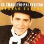 El Chaqueno Palavecino - Apenas Cantor