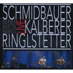 Schmidbauer & Klberer, Ringlstetter, Schmidbauer - Live