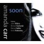 Amanda Carr - Soon