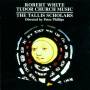 The Tallis Scholars / Peter Phillips - Tudor Church Music