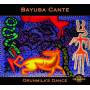 Bayuba Cante - Orunmilas Dance