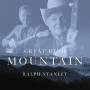 Ralph Stanley - Great High Mountain