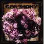 Ceremony - Ceremony