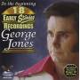 George Jones - In The Beginning: 18 Early Starday Recordings