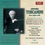 Arturo Toscanini / NBC Symphony Orchestra - Toscanini Debut & Farewell