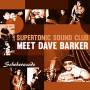 Dave Barker / Supertonic Sound Club - Scheherazade