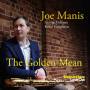 Joe Manis - The Golden Mean