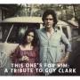 Guy Clark - This One's For Him
