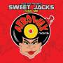 Mad Dog Presents Sweet Jacks - Kiss Me